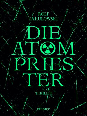 cover image of Die Atompriester